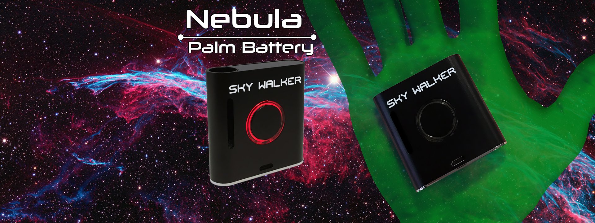 Sky Walker Nebula 900mAh Powerful Palm Battery